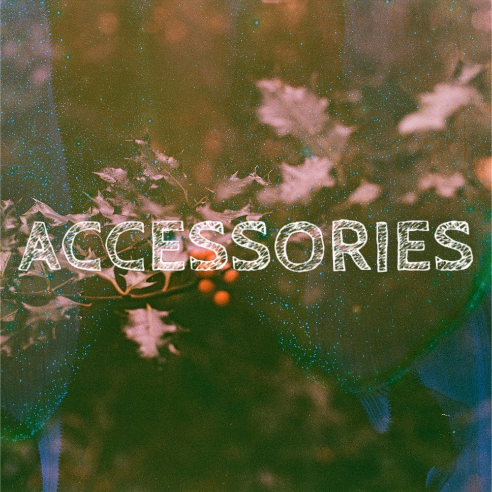 ACCESSORIES LISTED BELOW